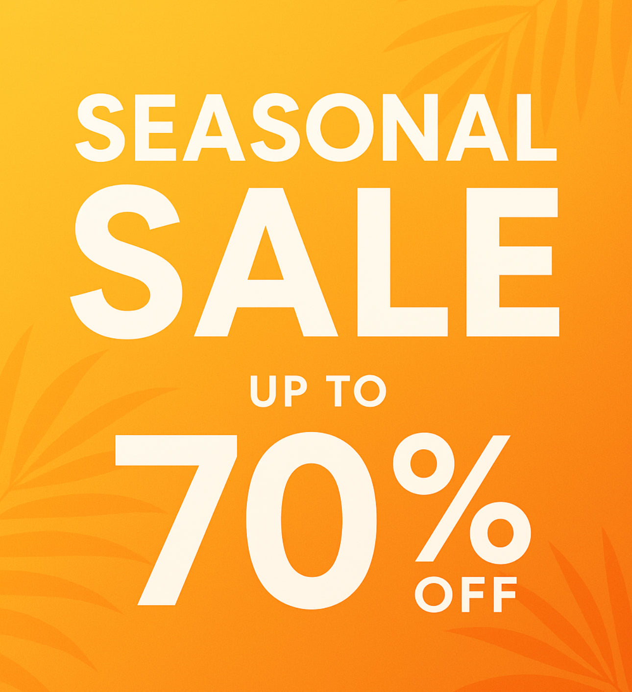 Enjoy the best of seasonal sales