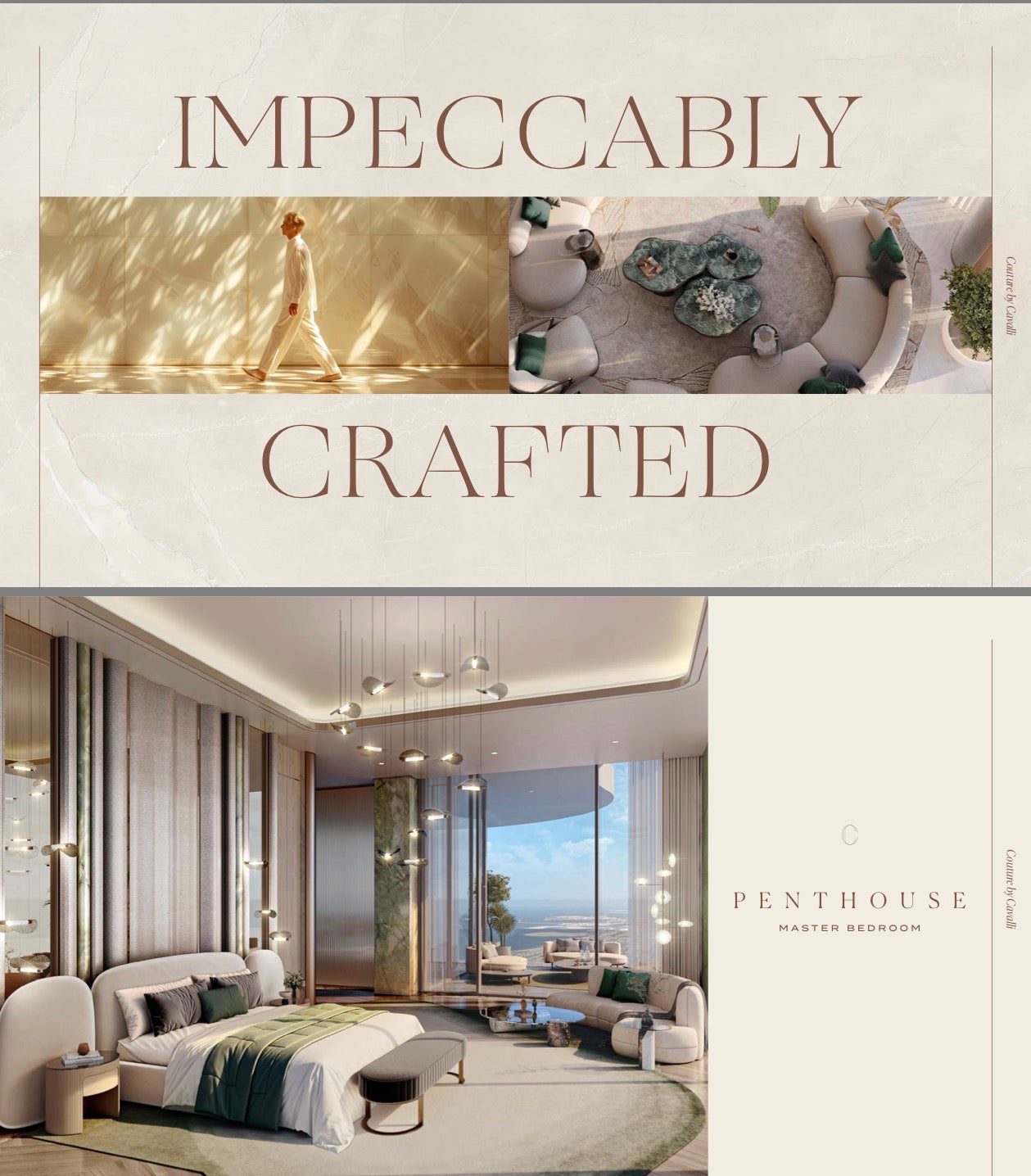 Couture by Cavali — 3 4 5 6 Bedroom Ultra Luxury Residences and Penthouses — Masterpiece Lifestyle Experience — Dubai UAE
