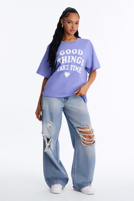 Good Things Take Time Tee