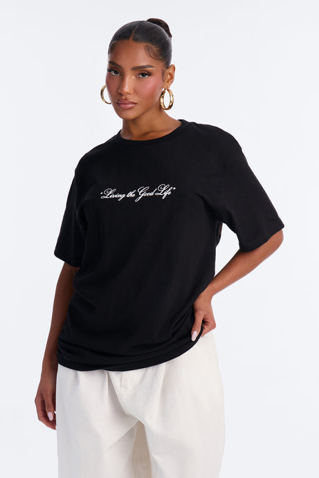 Living The Good Life Oversized Tee
